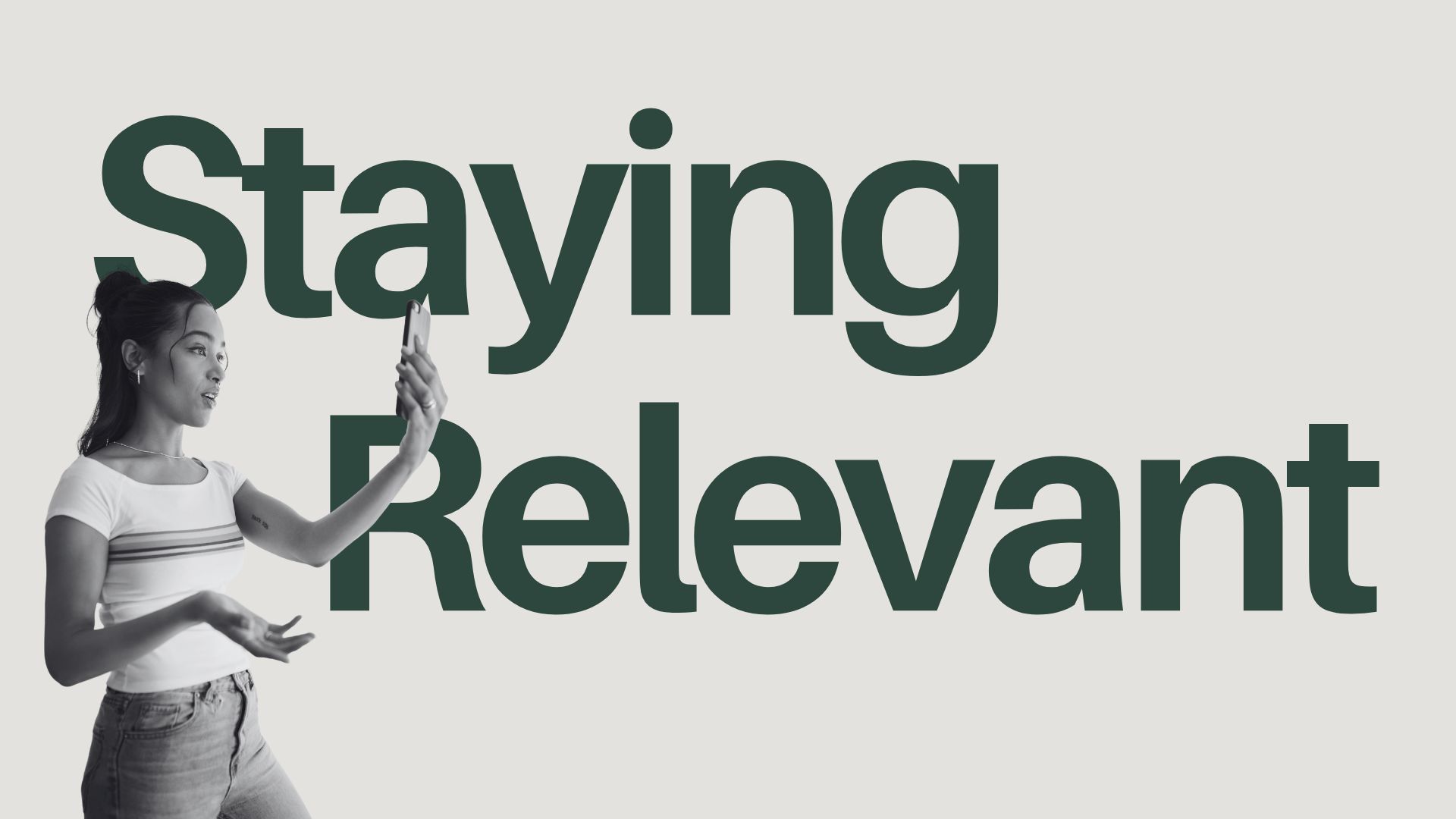 Staying Relevant - a blog by UntamedMedia